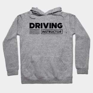 Driving Instructor Hoodie